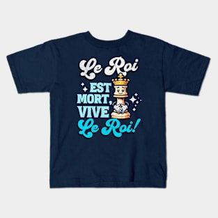 Le Roi est mort, Vive le roi - Vintage Chess King Kids T-Shirt